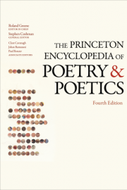 The Princeton Encyclopedia of Poetry and Poetics